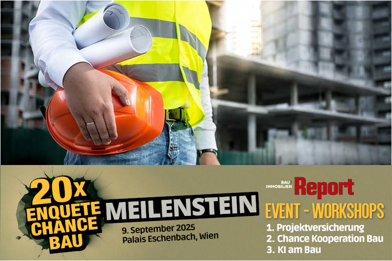 Kostenloser Workshop "Projektversicherung - eine Polizze für das ganze Projekt" im Rahmen der Enquete "Chance Bau"